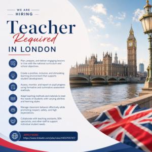 Teacher Required in London