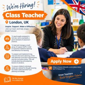 Class Teacher Required in London