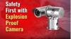 Explosion-Proof Security Camera Systems in Singapore