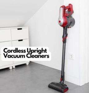 Best Cordless Upright Vacuum Cleaner in the UK