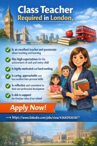 Class Teacher Required in London