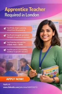 Apprentice Teacher Required in London