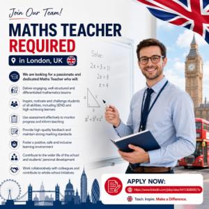 Maths Teacher Required in London