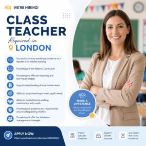 Class Teacher Required in London