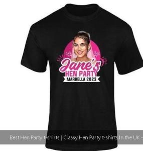 Best Hen Party t-shirts